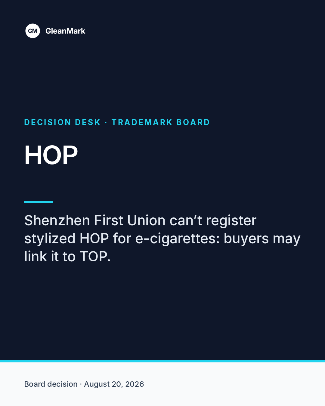 Board finds stylized HOP vaping mark likely to seem connected to TOP tobacco goods — report graphic