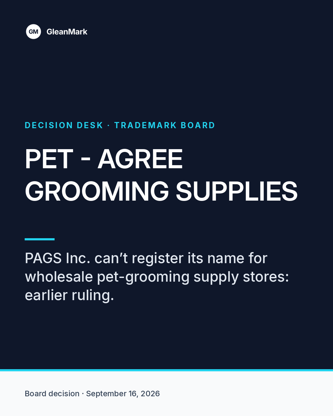 PAGS cannot register PET - AGREE GROOMING SUPPLIES after its earlier PET - AGREE ruling — report graphic