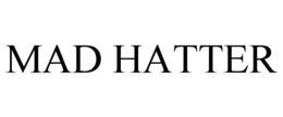 MAD HATTER