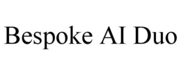 BESPOKE AI DUO