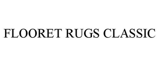 FLOORET RUGS CLASSIC