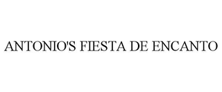 ANTONIO'S FIESTA DE ENCANTO