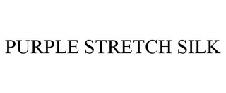 PURPLE STRETCH SILK