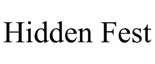HIDDEN FEST