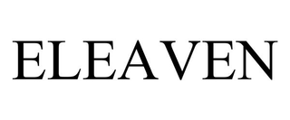 ELEAVEN