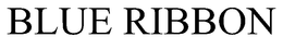 BLUE RIBBON