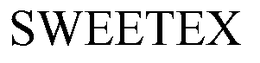 SWEETEX