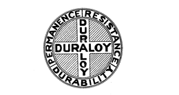 DURALOY RESISTANCE DURABILITY PERMANENCE