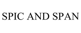 SPIC AND SPAN