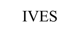 IVES