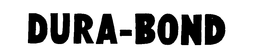 DURA-BOND