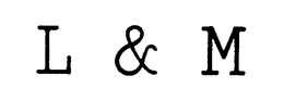 L & M