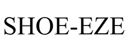 SHOE-EZE