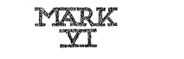 MARK VI
