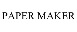 PAPER MAKER