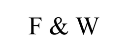 F & W
