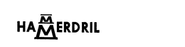 HAMMERDRIL