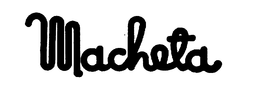 MACHETA