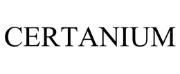 CERTANIUM