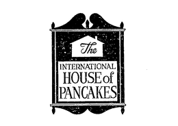 THE INTERNATIONAL HOUSE OF PANCAKES