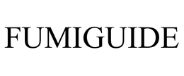 FUMIGUIDE
