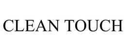 CLEAN TOUCH