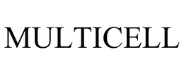 MULTICELL