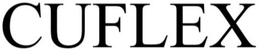 CUFLEX