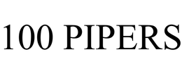 100 PIPERS