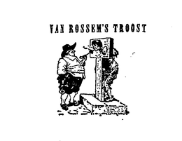 VAN ROSSEM'S TROOST
