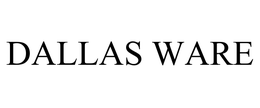 DALLAS WARE
