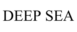 DEEP SEA