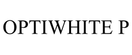 OPTIWHITE P
