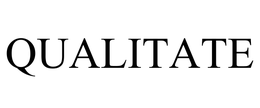 QUALITATE