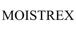 MOISTREX