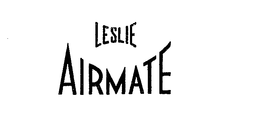 LESLIE AIRMATE