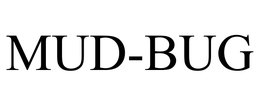 MUD-BUG