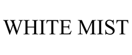 WHITE MIST