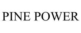 PINE POWER