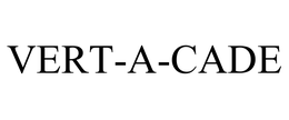 VERT-A-CADE