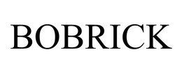 BOBRICK