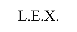 L.E.X.