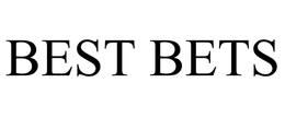 BEST BETS