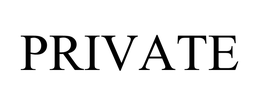 PRIVATE