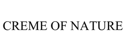 CREME OF NATURE