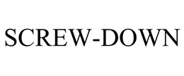 SCREW-DOWN