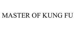 MASTER OF KUNG FU
