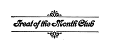 TREAT OF THE MONTH CLUB