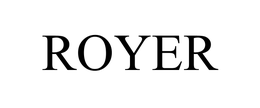 ROYER