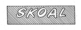 SKOAL